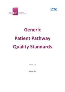 Generic Patient Pathway Quality Standards Version 1.1