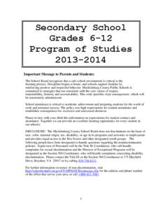 Secondary School Grades 6-12 Program of Studies[removed]Important Message to Parents and Students: The School Board recognizes that a safe school environment is critical to the