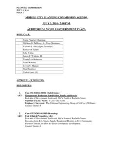 PLANNING COMMISSION JULY 3, 2014 PAGE 1 MOBILE CITY PLANNING COMMISSION AGENDA JULY 3, [removed]:00 P.M.