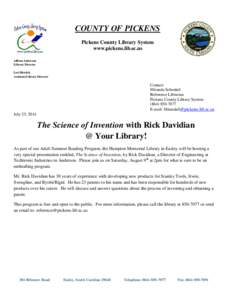 COUNTY OF PICKENS Pickens County Library System www.pickens.lib.sc.us Allison Anderson Library Director Lori Hetrick