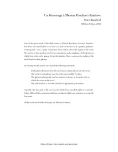 Un Hommage à Thomas Pynchon’s Rainbow Peter Bamfield Editions Eclipse, 2012 One of the great novels of the 20th century is Thomas Pynchon’s Gravity’s Rainbow. For those interested in the use of color as a code in 