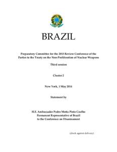 Microsoft Word - Statement Brazil 3rd PrepCom NPT Cluster 2_1May14.doc