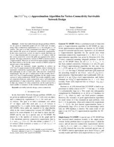 An O(k 3 log n)-Approximation Algorithm for Vertex-Connectivity Survivable Network Design Julia Chuzhoy∗ Toyota Technological Institute Chicago, IL 60637 