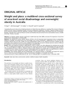 International Journal of Obesity[removed], 281–287 & 2006 Nature Publishing Group All rights reserved[removed] $30.00 www.nature.com/ijo ORIGINAL ARTICLE Weight and place: a multilevel cross-sectional survey