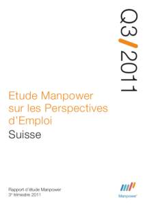 Rapport d’étude Manpower 3e trimestre 2011 Q3Etude Manpower