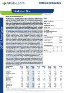 Economy of Rajasthan / Hindustan Zinc Limited / Zinc / Earnings before interest /  taxes /  depreciation and amortization / UBS / Futures contract / Investment / Chemistry / Financial economics