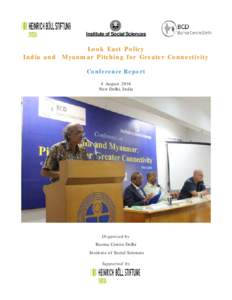Conference Report - Look East Policy India and Myanmar - Cover.pmd