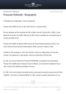 Présidence de la République  [Voir le document sur le site] François Hollande - Biographie © Présidence de la République - Raymond Depardon