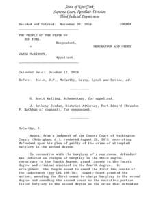 State of New York Supreme Court, Appellate Division Third Judicial Department Decided and Entered: November 20, 2014 ________________________________ THE PEOPLE OF THE STATE OF