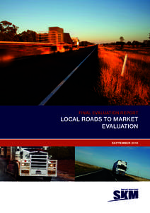 Final Evaluation Report  LOCAL ROADS TO MARKET EVALUATION September 2013