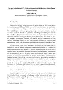 Los cubrimientos de M.C. Escher como material didáctico en la enseñanza de las isometrías Angel Gutiérrez Dpto. de Didáctica de la Matemática. Universidad de Valencia.  Introducción.