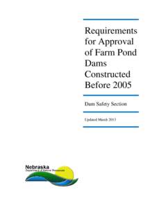 Requirements for Approval of Farm Pond Dams Constructed Before 2005
