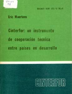 E s t e documento d e r e f e r e n c i a s e terminó d e i m p r i m i r en e l Departamento d e P u b l i c a c i o n e s d e C i n t e r f o r en Montevideo,  j u l i o d e 1978