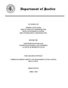 Medicine / Health / Euphoriants / Controlled Substances Act / Diversion Investigator / Pharmaceuticals policy / Drug diversion / Comprehensive Drug Abuse Prevention and Control Act / Controlled substance / Drug Enforcement Administration / Drug control law / Drug policy