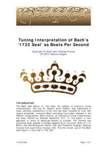 Tuning Interpretation of Bach’s ‘1722 Seal’ as Beats Per Second Copyright © 2006 John Charles Francis