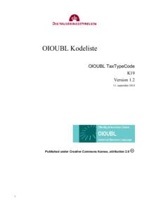 OIOUBL Kodeliste OIOUBL TaxTypeCode K19 Versionseptember 2014