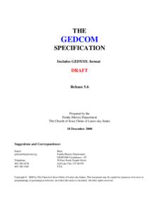 THE  GEDCOM SPECIFICATION Includes GEDXML format