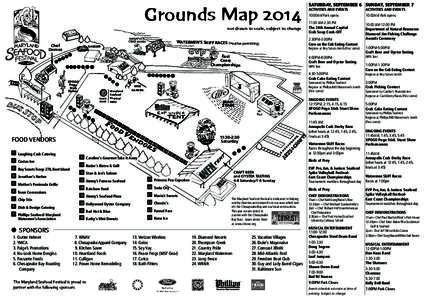 Grounds Map 2014 not drawn to scale, subject to change WATERMEN’S SKIFF RACES (weather permitting) Chef Demos