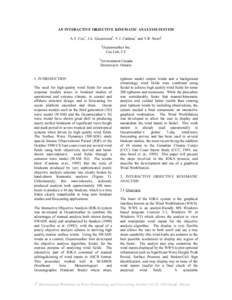 AN INTERACTIVE OBJECTIVE KINEMATIC ANALYSIS SYSTEM A.T. Cox1, J.A. Greenwood1, V.J. Cardone1 and V.R. Swail2 1 Oceanweather Inc. Cos Cob, CT