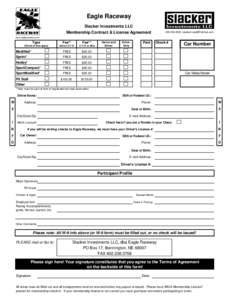 Eagle Raceway Slacker Investments LLC Membership Contract & License Agreement[removed]removed]