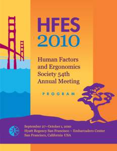 Occupational therapy / Systems psychology / Human Factors and Ergonomics Society / Structure / Design for X / Ergonomics / Occupational safety and health