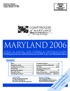 Comptroller of Maryland Revenue Administration Division Annapolis, Maryland[removed]PRSRT STD U.S. POSTAGE