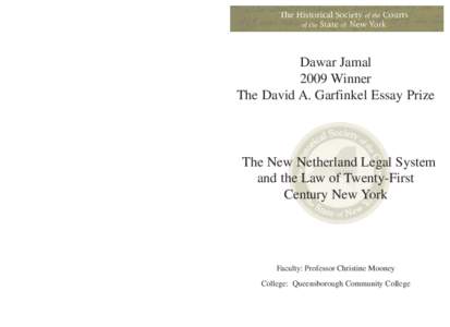 Separation of church and state / New York City / American folklore / Bayard family / Peter Stuyvesant / Flushing Remonstrance / New Amsterdam / Dutch Empire / Flushing /  Queens / New Netherland / Europe / 2nd millennium