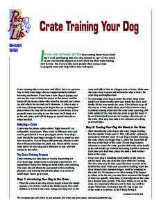 Crate Training Your Dog BEHAVIOR SERIES I