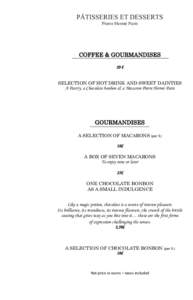 PÂTISSERIES ET DESSERTS Pierre Hermé Paris COFFEE & GOURMANDISES 20 €