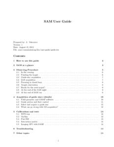 SAM User Guide  Prepared by: A. Tokovinin Version: 1 Date: August 12, 2013 File: soar/commissioning/doc/user-guide/guide.tex