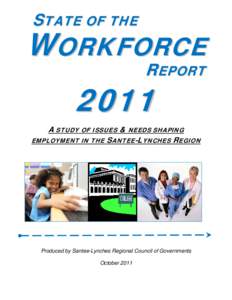 STATE OF THE  WORKFORCE REPORT  2011