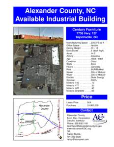 Alexander County, NC Available Industrial Building Century Furniture 7738 Hwy. 127 Taylorsville, NC Manufacturing Space,375 sq ft