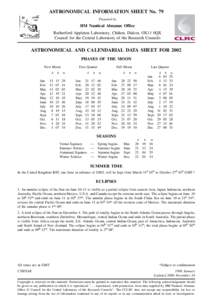 ASTRONOMICAL INFORMATION SHEET No. 79 Prepared by HM Nautical Almanac Office Rutherford Appleton Laboratory, Chilton, Didcot, OX11 0QX Council for the Central Laboratory of the Research Councils