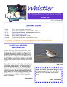 Whistler The Audubon Society of Forsyth County Newsletter Summer 2008 Printed on recycled paper  UPCOMING EVENTS