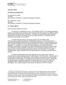 January 4, 2012 VIA Electronic Submission Mr. Stephen M. Graham Co-Chair SEC Advisory Committee on Small and Emerging Companies Ms. Christine M. Jacobs