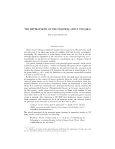 THE DEVELOPMENT OF THE PRINCIPAL GENUS THEOREM FRANZ LEMMERMEYER Introduction Genus theory belongs to algebraic number theory and, in very broad terms, deals with the part of the ideal class group of a number field that 