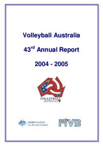 Volleyball Australia rd 43 Annual Report[removed]