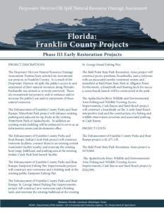 Deepwater Horizon Oil Spill Natural Resource Damage Assessment  Florida: Franklin County Projects Phase III Early Restoration Projects PROJECT DESCRIPTIONS