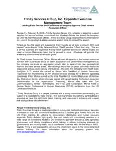 Trinity Services Group, Inc. Expands Executive Management Team Leading Food Service and Commissary Company Appoints Chief Human