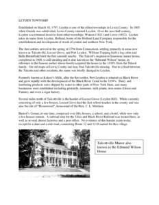 LEYDEN TOWNSHIP Established on March 10, 1797, Leyden is one of the oldest townships in Lewis County. In 1805 when Oneida was subdivided, Lewis County retained Leyden. Over the next half century, Leyden was trimmed down 