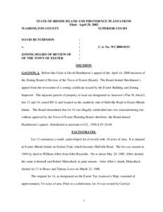 STATE OF RHODE ISLAND AND PROVIDENCE PLANTATIONS Filed: April 29, 2002 WASHINGTON COUNTY SUPERIOR COURT  DAVID HUTCHINSON
