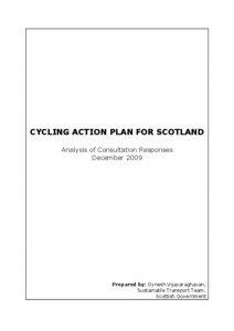Cycling Action Plan for Scotland: Analysis of Consultation Responses