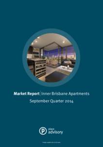 Market Report Inner Brisbane Apartments September Quarter 2014 Image supplied by Lend Lease  26