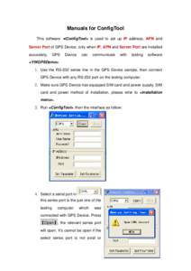 Manuals for ConfigTool This software <ConfigTool>  is used to set up IP address, APN and