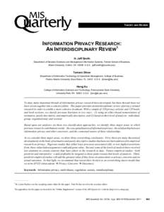 THEORY AND REVIEW  INFORMATION PRIVACY RESEARCH: AN INTERDISCIPLINARY REVIEW1 H. Jeff Smith Department of Decision Sciences and Management Information Systems, Farmer School of Business,