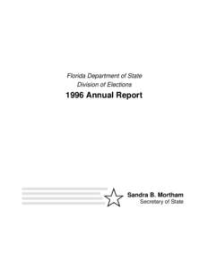 Florida Department of State Division of Elections 1996 Annual Report  ,