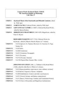 Corpus of Early Keyboard Music (CEKM) The American Institute of Musicology Coll. Mus. 17