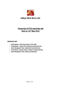 Aditya Birla Nuvo Ltd.  Transcript of FY15 earnings call held on 14th MayManagement team: