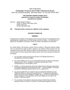 State of Minnesota  Campaign Finance and Public Disclosure Board Suite 190, Centennial Building. 658 Cedar Street. St. Paul, MNTHIS ADVISORY OPINION IS PUBLIC DATA pursuant to a consent for release of informa