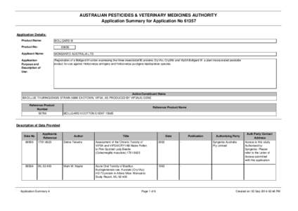 AUSTRALIAN PESTICIDES & VETERINARY MEDICINES AUTHORITY Application Summary for Application No[removed]Application Details: Product Name:  BOLLGARD III